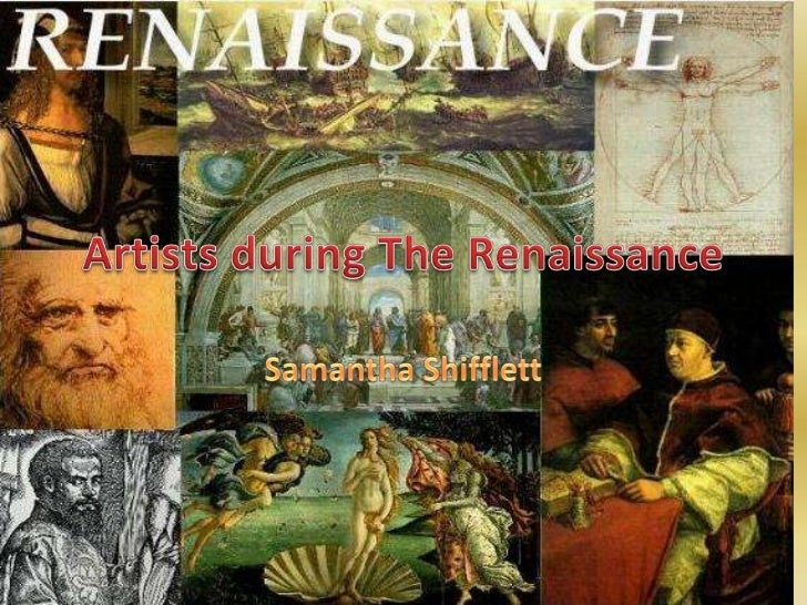 Artists during the renaissance