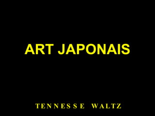 ART JAPONAIS ,[object Object]