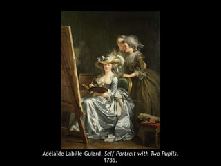 Adélaïde Labille-Guiard, Self-Portrait with Two Pupils,
1785.
 
