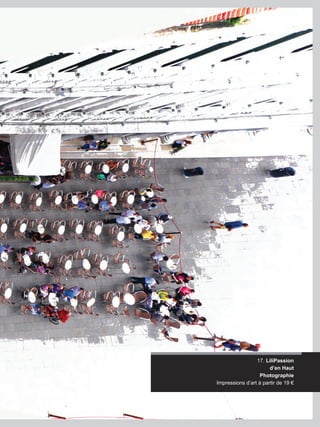 17. LiliPassion
d’en Haut
Photographie
Impressions d’art à partir de 19 €
 