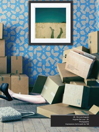 Artmajeur 25
28. De Luca Augusto
Augusto De Luca - 28.
Photographie
Impressions d’art à partir de 19€
 