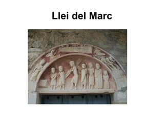 Llei del Marc
 