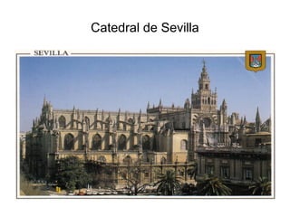 Catedral de Sevilla
 
