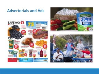 Advertorials and Ads
 