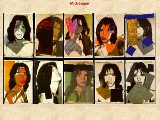 Mick Jagger
 