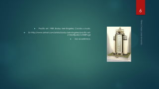  Pacific art, 1989, Bodys, Isek Kingelez. Cocido y crudo.
 En http://www.artnet.com/artists/bodys-isek-kingelez/pacific-art-
ir1NksTBjLi40cnvWIBPcg2
 Uso académico.
6
 