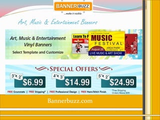 Art, Music & Entertainment Banners




            Bannerbuzz.com
 
