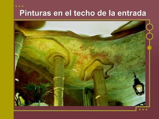 Pinturas en el techo de la entrada
 