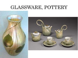 GLASSWARE, POTTERY 
 