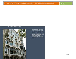 POLITEKNIK UNGKU OMAR
RAMS
C 2329 HISTORY OF MODERN ARCHITECTURE ( SEJARAH SENIBINA MODEN) 2009
 