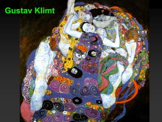 Gustav Klimt
 