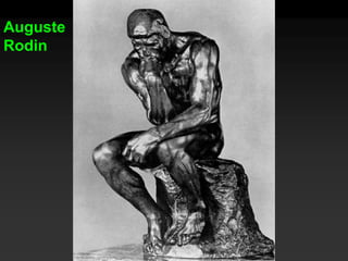 Auguste
Rodin
 