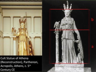 a b Cult Statue of Athena (Reconstruction), Parthenon, Acropolis, Athens, c. 5 th  Century CE 