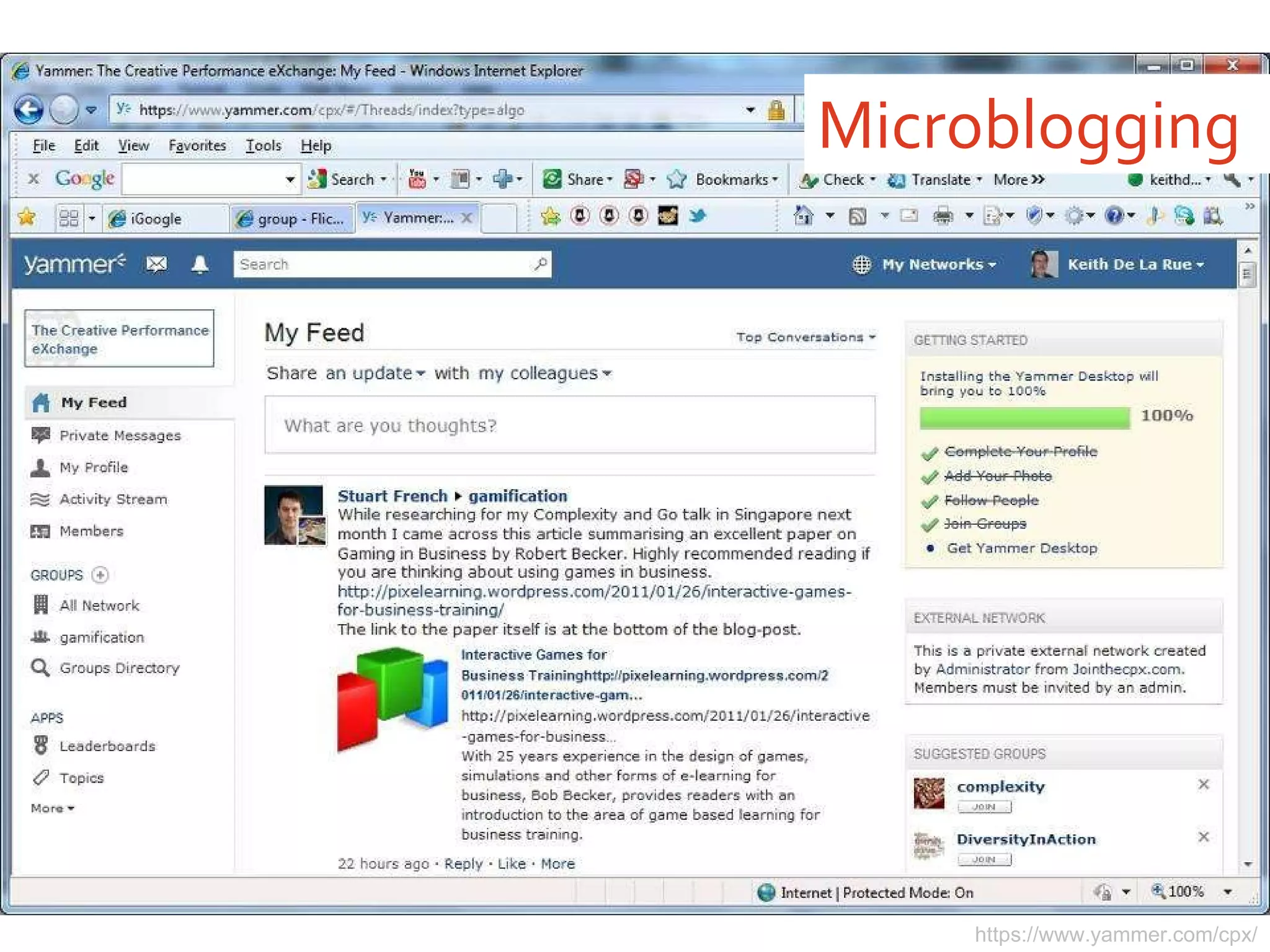 Microblogging https://www.yammer.com/cpx/ 