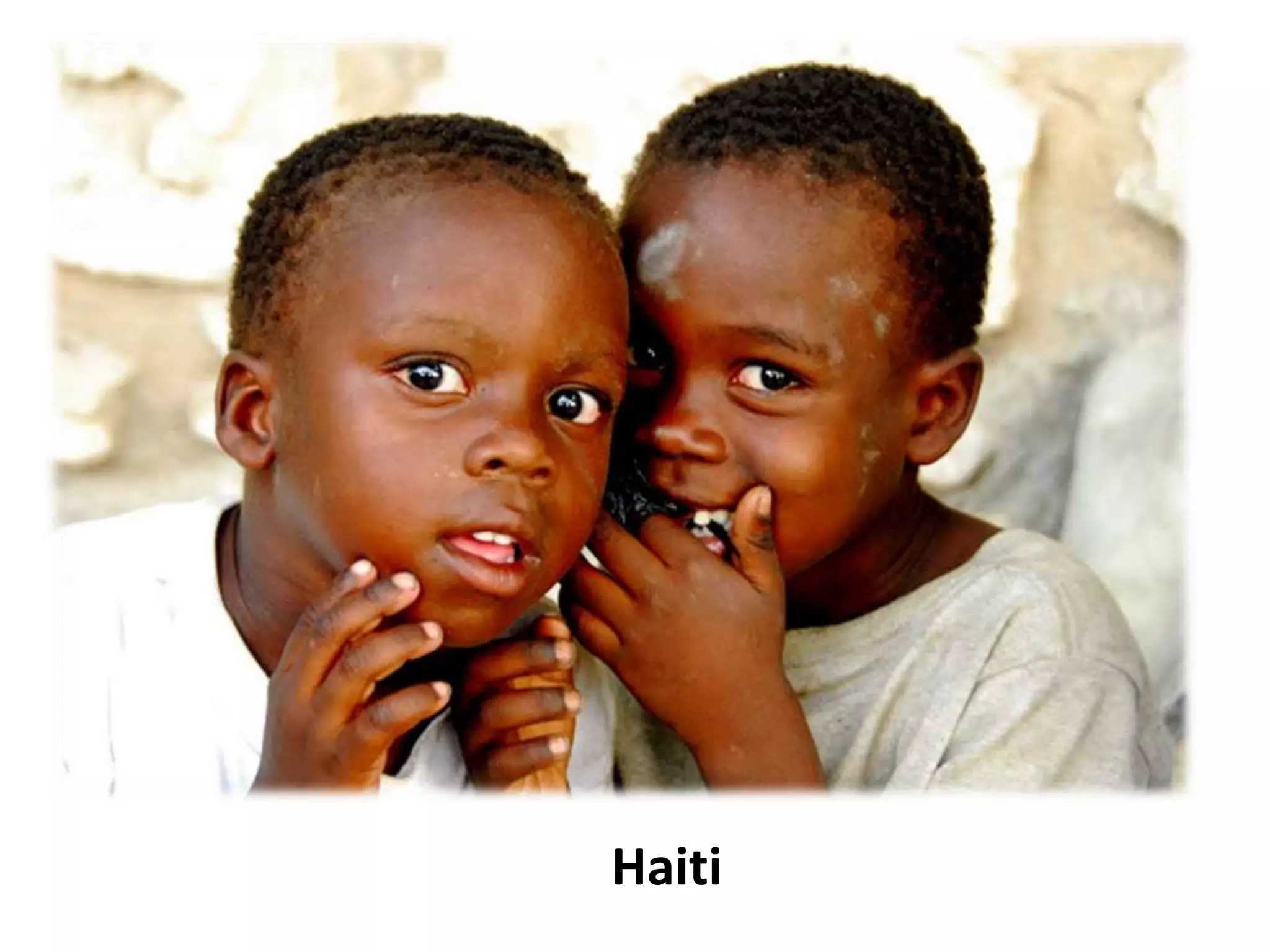 Haiti
 