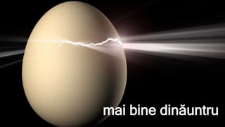 mai bine dinăuntru
 