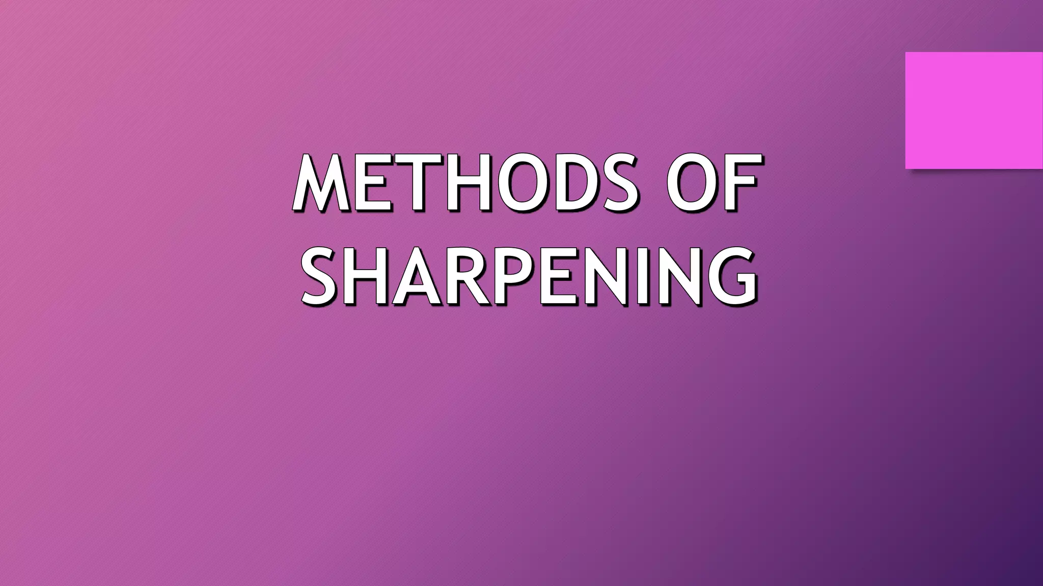 Art of sharpening pencils