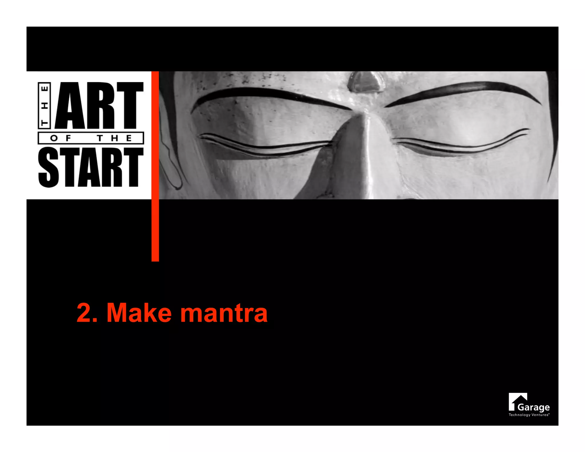 2. Make mantra
 