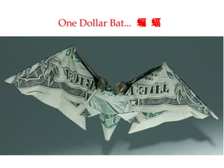 Art Origami The Art Of Dollar Bill