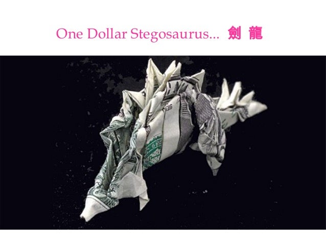 Art Origami The Art Of Dollar Bill