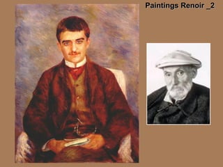 Paintings Renoir _2Paintings Renoir _2
 