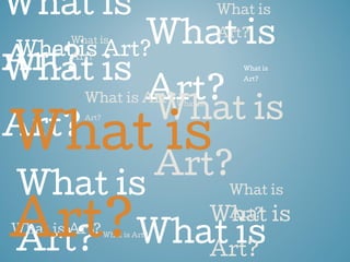 What is
Art?
What is
Art?
What is
Art?
What is
Art?
What is Art?
What is
Art?
What is
Art?
What is
What is
Art?
What is Art?What is
Art?
What is
Art?
What is
Art?
What is Art?What is Art?
What is
Art?
What is
Art?
 