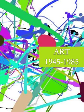 ART1945-1985 