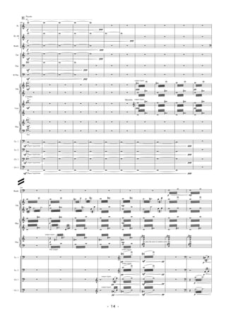 †
&
&
&
?
?
&
&
†
&
&
?
?
?
t
t
Vc. 1
Vc. 2
Cb. 1
Cb. 2
Baskl.
Tbn.
B.Tbn.
Kl. (B
)
Vib.
Crot.
Pno.
Fl.
Tpt.
√
209 w˚
f
w˚
f
w
˚
f
w˚
F
w#˚
F
w
˚
F
w
w#
#˚
F
∑
w
w#
˚
F
∑
w
w
#˚
Fw
w#
w

w#
w#
˚
w
E
F
F
F
F
sempre legatissimo
sempre legatissimo
sempre legatissimo
sempre legatissimo
Piccolo
Crotales
Ped.
w
w
w
w
w
w
∑
∑
∑
∑
∑
∑
w
w
w
w
w
w
w
w
w
w
∑
∑
∑
∑
∑
∑
w
w
w
w
w
w
w
w
w
w
∑
∑
∑
∑
∑
∑
w
w
w
w
∏
∏
w
w
w
w
∑
∑
∑
∑
∑
∑
∑
∑
w
w
w
w
∏
∏
∏
∑
w
∑
∑
∑
∑
∑
∑
∑
∑
∑
∑
w
w
w
w
∑
w
∑
∑
∑
∑
∑
∑
∑ &
∑
∑
∑
w
w
w
w
∏
∑
∑
∑
∑
∑
∑
w#
∏
w
w
w#
w
∏
w#
w
w#
∑
∑
w
w
w
w
sempre legato
sempre legatoMarimba
∑
∑
∑
∑
∑
∑
w#
w
w
w#
w w#
w
w#
∑
∑
w
w
w
w
∑
∑
∑
∑
∑
∑
w w
w
w#
w w#
w
w#
∑
∑
w
w
w
w
∏
∏
∏
∏
∑
∑
∑ ?
∑
∑
∑
w
π
w
w
w#
w
π
w#
w
w#
∑
∑
∑
∑
∑
∑
?
&
&
&
&
&
?
?
?
t
t
Vc. 1
Vc. 2
Cb. 1
Cb. 2
Baskl.
Vib.
Pno.
Mar.
220
∑
w w
œ
œ# .˙ .˙
w w#
w
w#
∑
∑
∑
∑
∑
∑
∑
w
p
w
w w#
w
p
w#
.˙ .˙#
œ œ#
Œ .˙#
.˙#
w w
∑
∑
∑
∑
Ped. sempre
sempre legato
p
∑
˙# ˙ ˙ ˙#
.˙ .˙#
œ
œ
w w
w w#
w#
w#
w w
∑
∑
∑ V
∑ V
∑
w w#
w
w
w w
w w#
w#
w#
w w
∑ &
∑ &
Ó. œ
π
œ
Ó. œ#
π
œ
sempre legato
sempre legato
∑
w
P
w#
w
w
w
P
w
w w#
w#
P
w#
w w
w#
π
w
w
π
w
w w
w# w
sempre legato
sempre legato
∑
.˙ .˙# œ œ
.˙
.˙
œ œ
w w
w w#
www
#b
æw
ww#
æ
w#
w
w
w
w w
w# w
F
F
F
F
π
π
π
π
(play the notes in random order)
w
p
w
w
w
w w
w w
w w#
www
#b
æw
ww#
æ
∑ ?
∑ ?
∑ t
∑ t
w
P
w
w
w
w w
w w
w w#
www
#b
æw
ww#
æ
Ó. œ#
p
œ
Ó. œ
p
œ
Œ
.˙ .˙
Œ .˙ .˙
p
p
- 14 -
@
 