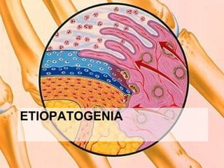 ETIOPATOGENIA 