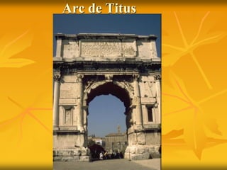 Arc de Titus
 