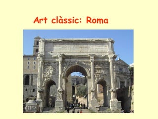 Art clàssic: Roma
 