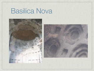 Basilica Nova
 