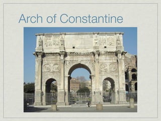Arch of Constantine
 