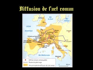 Diffusion de l’art roman
 
