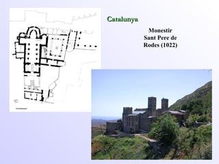 Monestir  Sant Pere de  Rodes  (1022) Catalunya 