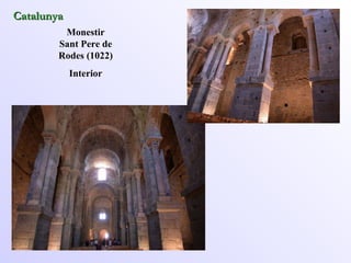 Monestir  Sant Pere de  Rodes  (1022) Interior Catalunya 