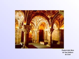 Panteó dels Reis de San Isidoro de Lleó 