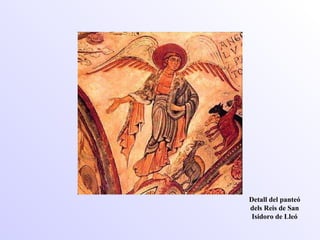 Detall del panteó dels Reis de San Isidoro de Lleó 