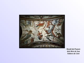 Detall del Panteó dels Reis de San Isidoro de Lleó 