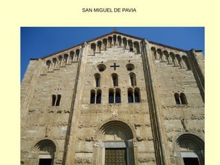 SAN MIGUEL DE PAVIA
 