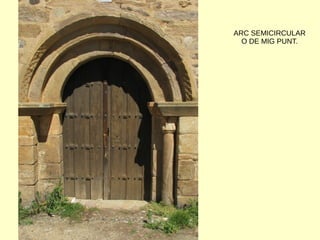 ARC SEMICIRCULAR
O DE MIG PUNT.
 