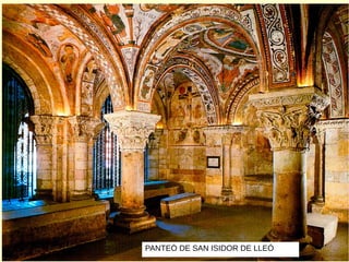 PANTEÓ DE SAN ISIDOR DE LLEÓ
 