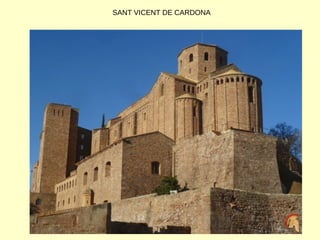 SANT VICENT DE CARDONA
 