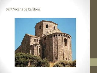 Sant Vicens de Cardona
 
