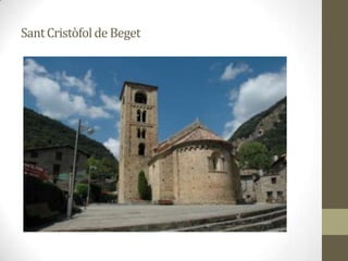 Sant Cristòfol de Beget
 