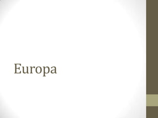 Europa
 