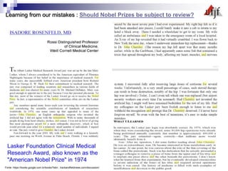 Lasker Foundation Clinical Medical
Research Award, also known as the
"American Nobel Prize" in 1974
Fonte :https://books.google.com.br/books?isbn ; trackandfieldnews.com/discussion/
Learning from our mistakes : Should Nobel Prizes be subject to review?
 