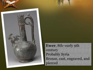 Ewer, 8th–early 9th centuryProbably SyriaBronze, cast, engraved, and pierced  