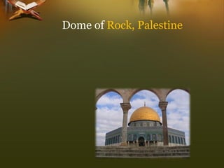 Dome of Rock, Palestine  
