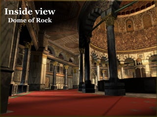 Inside viewDome of Rock  
